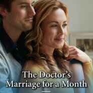 REVIEW: The Doctor’s Marriage for a Month by Annie O’Neil