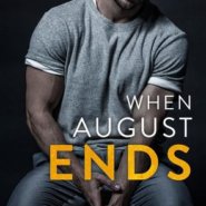 REVIEW: When August Ends by Penelope Ward