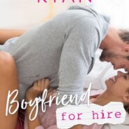 REVIEW: Boyfriend for Hire by Kendall Ryan