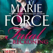 REVIEW: Fatal Reckoning by Marie Force