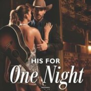 Spotlight & Giveaway: His for One Night by Sarah M. Anderson