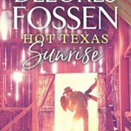 REVIEW: Hot Texas Sunrise by Delores Fossen