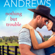 REVIEW: Nothing but Trouble by Amy Andrews