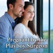 REVIEW: Pregnant by the Playboy Surgeon by Lucy Ryder