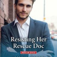 REVIEW: Resisting her Rescue Doc by Alison Roberts