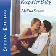 REVIEW: To Keep Her Baby by Melissa Senate