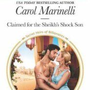 REVIEW: Claimed for the Sheikh’s Shock Son by Carol Marinelli
