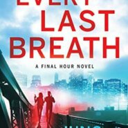 Spotlight & Giveaway: Every Last Breath by Juno Rushdan