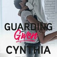 REVIEW: Guarding Gwen by Cynthia Eden
