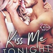 Spotlight & Giveaway: Kiss Me tonight by Maria Luis