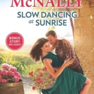 Spotlight & Giveaway: Slow Dancing at Sunrise by Jo McNally