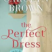 REVIEW: The Perfect Dress by Carolyn Brown