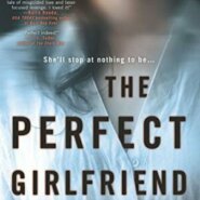 Spotlight & Giveaway: The Perfect Girlfriend by Karen Hamilton