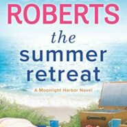 Spotlight & Giveaway: The Summer Retreat by Sheila Roberts