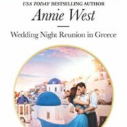 Spotlight & Giveaway: Wedding Night Reunion in Greece by Annie West