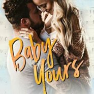 Spotlight & Giveaway: Baby Yours by Kennedy Fox