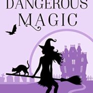 REVIEW: Dangerous Magic by Evie Hart