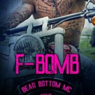 Spotlight & Giveaway: F-Bomb by Lani Lynn Vale