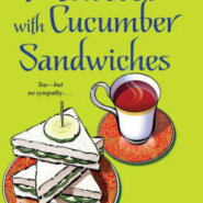 Spotlight & Giveaway: Murder With Cucumber Sandwiches by Karen Rose Smith