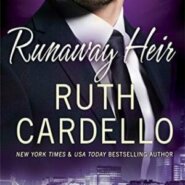 REVIEW: Runaway Heir by Ruth Cardello