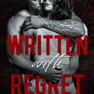 Spotlight & Giveaway: Written with Regret by Aly Martinez