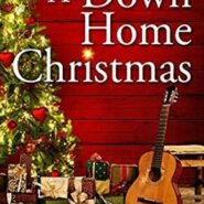 REVIEW: A Down Home Christmas by Liz Talley