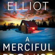 REVIEW: A Merciful Promise by Kendra Elliot