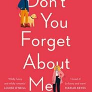 REVIEW: Don’t You Forget About Me by Mhairi McFarlane