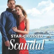 REVIEW: Star-Crossed Scandal by Kimberley Troutte