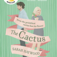 REVIEW: The Cactus by Sarah Haywood