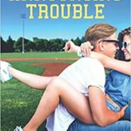 Spotlight & Giveaway: Announcing Trouble by Amy Fellner Dominy
