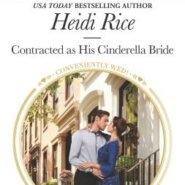 REVIEW: Contracted as His Cinderella Bride by Heidi Rice
