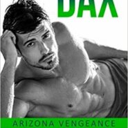 Spotlight & Giveaway: Dax by Sawyer Bennett