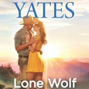 Spotlight &  Giveaway: Lone Wolf Cowboy by Maisey Yates
