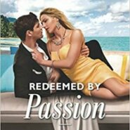 Spotlight & Giveaway: Redeemed by Passion by Joss Wood