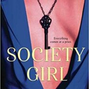 Spotlight & Giveaway: Society Girl by Alys Murray