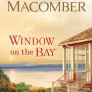 REVIEW: Window on the Bay by Debbie Macomber