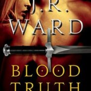 REVIEW: Blood Truth by J.R. Ward
