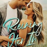 Spotlight & Giveaway: Reining Her In by Katie Ashley