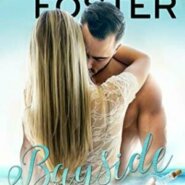 Spotlight & Giveaway: Bayside Romance by Melissa Foster