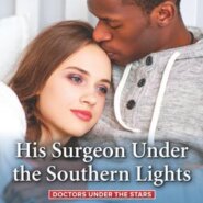REVIEW: His Surgeon Under the Southern Lights by Robin Gianna
