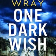 Spotlight & Giveaway: One Dark Wish by Sharon Wray
