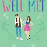 REVIEW: Well Met by Jen DeLuca