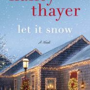 REVIEW: Let It Snow by Nancy Thayer