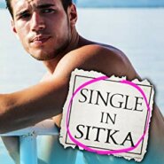 REVIEW: Single in Sitka by Katy Regnery