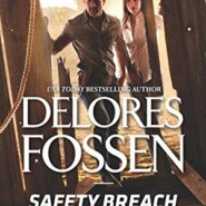 REVIEW: Safety Breach by Delores Fossen