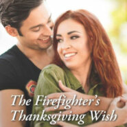 Spotlight & Giveaway: The Firefighter’s Thanksgiving Wish by Anna J Stewart