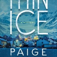 REVIEW: Thin Ice by Paige Shelton