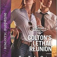 Spotlight & Giveaway: Colton’s Lethal Reunion by Tara Taylor Quinn