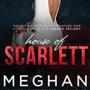 REVIEW: House of Scarlett by Meghan March